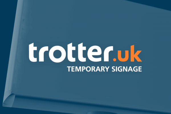 Trotter UK Temporary Signage
